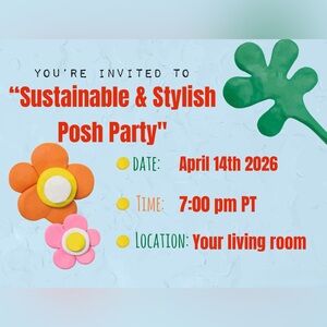 I’m Co-Hosting! Sustainable & Stylish Posh Party" on Apr 14, 2026 7:00pm PT